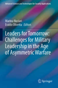 Leaders for Tomorrow: Challenges for Military Leadership in the Age of Asymmetric Warfare (Advanced Sciences and Technologies for Security Applications)