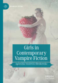 Girls in Contemporary Vampire Fiction (Palgrave Gothic) （2021）