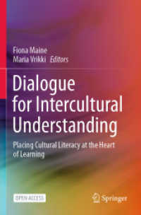 Dialogue for Intercultural Understanding : Placing Cultural Literacy at the Heart of Learning