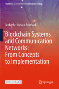 Blockchain Systems and Communication Networks: from Concepts to Implementation (Textbooks in Telecommunication Engineering)