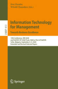 Information Technology for Management: Towards Business Excellence : 15th Conference, ISM 2020, and FedCSIS-IST 2020 Track, Held as Part of FedCSIS, Sofia, Bulgaria, September 6-9, 2020, Extended and Revised Selected Papers (Lecture Notes in Business