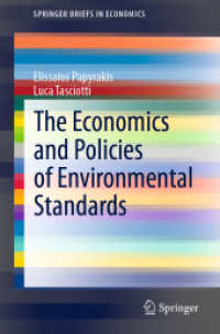 The Economics and Policies of Environmental Standards (Springerbriefs in Economics)