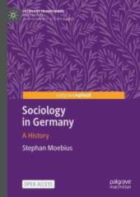 ドイツ社会学史<br>Sociology in Germany : A History (Sociology Transformed)