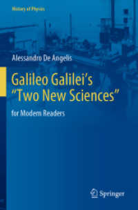 Galileo Galilei's 'Two New Sciences' : for Modern Readers (History of Physics)