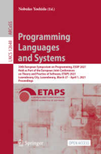 Programming Languages and Systems : 30th European Symposium on Programming, ESOP 2021, Held as Part of the European Joint Conferences on Theory and Practice of Software, ETAPS 2021, Luxembourg City, Luxembourg, March 27 - April 1, 2021, Proceedings (