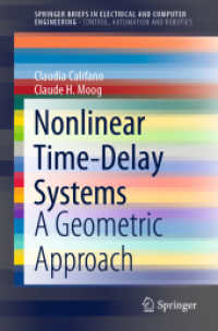 Nonlinear Time-Delay Systems : A Geometric Approach (Springerbriefs in Electrical and Computer Engineering)
