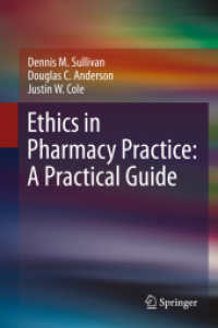 薬局実務の倫理：実践的ガイド<br>Ethics in Pharmacy Practice: a Practical Guide