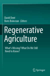 Regenerative Agriculture : What's Missing? What Do We Still Need to Know?