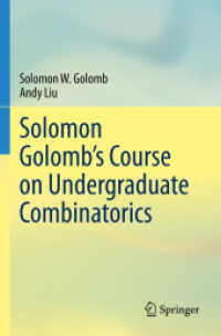 Solomon Golomb's Course on Undergraduate Combinatorics