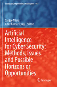 Artificial Intelligence for Cyber Security: Methods, Issues and Possible Horizons or Opportunities (Studies in Computational Intelligence)