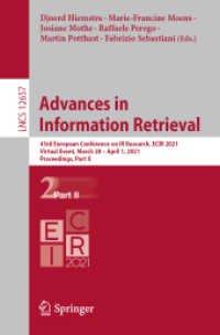 Advances in Information Retrieval : 43rd European Conference on IR Research, ECIR 2021, Virtual Event, March 28 - April 1, 2021, Proceedings, Part II (Lecture Notes in Computer Science)