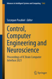 Control, Computer Engineering and Neuroscience : Proceedings of IC Brain Computer Interface 2021 (Advances in Intelligent Systems and Computing)