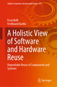 A Holistic View of Software and Hardware Reuse : Dependable Reuse of Components and Systems (Studies in Systems, Decision and Control)