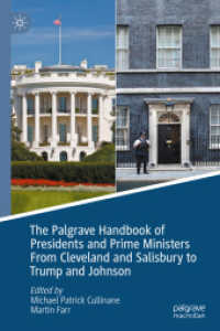 英米の首脳間関係ハンドブック<br>The Palgrave Handbook of Presidents and Prime Ministers from Cleveland and Salisbury to Trump and Johnson