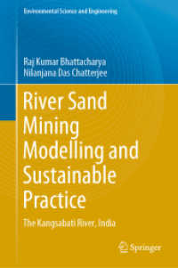 River Sand Mining Modelling and Sustainable Practice : The Kangsabati River, India (Environmental Science and Engineering)