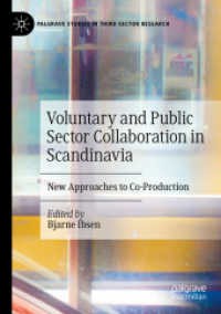 Voluntary and Public Sector Collaboration in Scandinavia : New Approaches to Co-Production (Palgrave Studies in Third Sector Research) （2021）