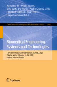 Biomedical Engineering Systems and Technologies : 13th International Joint Conference, BIOSTEC 2020, Valletta, Malta, February 24-26, 2020, Revised Selected Papers (Communications in Computer and Information Science)