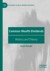 Common Wealth Dividends : History and Theory (Exploring the Basic Income Guarantee) （2021）