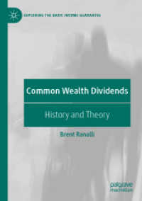 共有財産分配の歴史と理論<br>Common Wealth Dividends : History and Theory (Exploring the Basic Income Guarantee) （2021）