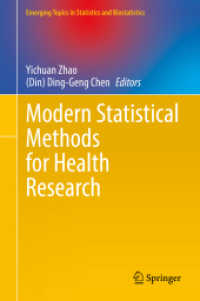 Modern Statistical Methods for Health Research (Emerging Topics in Statistics and Biostatistics)