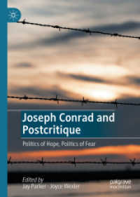 コンラッドとポスト批評：希望と恐れの政治学<br>Joseph Conrad and Postcritique : Politics of Hope, Politics of Fear