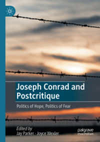 Joseph Conrad and Postcritique : Politics of Hope, Politics of Fear （2021）