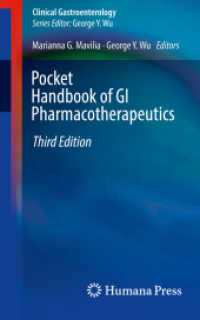 Pocket Handbook of GI Pharmacotherapeutics (Clinical Gastroenterology) （3. Aufl. 2021. xiii, 272 S. XIII, 272 p. 16 illus., 1 illus. in color.）