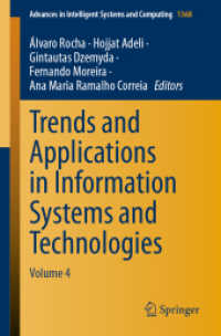 Trends and Applications in Information Systems and Technologies : Volume 4 (Advances in Intelligent Systems and Computing)