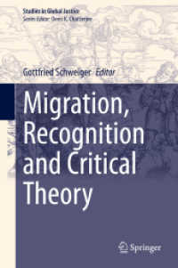 Migration, Recognition and Critical Theory (Studies in Global Justice)