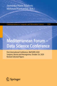 Mediterranean Forum - Data Science Conference : First International Conference, MeFDATA 2020, Sarajevo, Bosnia and Herzegovina, October 24, 2020, Revised Selected Papers (Communications in Computer and Information Science)