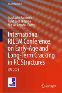 International RILEM Conference on Early-Age and Long-Term Cracking in RC Structures : CRC 2021 (Rilem Bookseries)