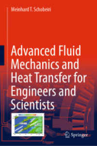 理工系のための流体力学・熱移動上級テキスト<br>Advanced Fluid Mechanics and Heat Transfer for Engineers and Scientists
