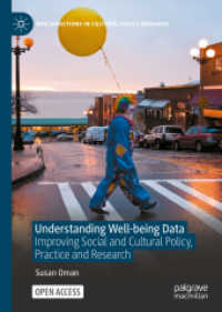 Understanding Well-being Data : Improving Social and Cultural Policy, Practice and Research (New Directions in Cultural Policy Research)