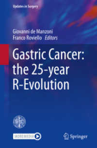 Gastric Cancer: the 25-year R-Evolution (Updates in Surgery) （1st ed. 2021. 2021. xviii, 283 S. XVIII, 283 p. 40 illus., 32 illus. i）