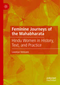 Feminine Journeys of the Mahabharata : Hindu Women in History, Text, and Practice