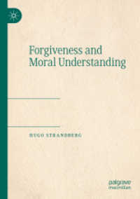 Forgiveness and Moral Understanding （2021）