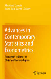 Advances in Contemporary Statistics and Econometrics : Festschrift in Honor of Christine Thomas-Agnan