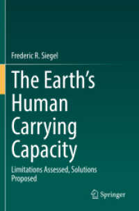 The Earth's Human Carrying Capacity : Limitations Assessed, Solutions Proposed （2021）
