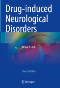 Drug-induced Neurological Disorders （4. Aufl. 2021. xxvii, 604 S. XXVII, 604 p. 11 illus. 254 mm）