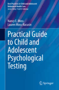 児童・青年の心理テスト実践ガイド<br>Practical Guide to Child and Adolescent Psychological Testing (Best Practices in Child and Adolescent Behavioral Health Care)
