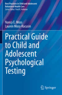 Practical Guide to Child and Adolescent Psychological Testing (Best Practices in Child and Adolescent Behavioral Health Care)