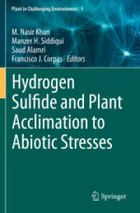 Hydrogen Sulfide and Plant Acclimation to Abiotic Stresses (Plant in Challenging Environments)