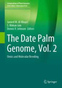 The Date Palm Genome, Vol. 2 : Omics and Molecular Breeding (Compendium of Plant Genomes) （2021）