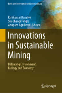 Innovations in Sustainable Mining : Balancing Environment, Ecology and Economy (Earth and Environmental Sciences Library)