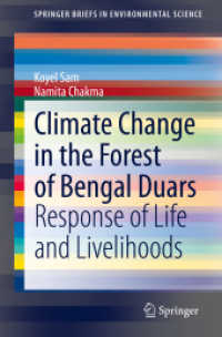 Climate Change in the Forest of Bengal Duars : Response of Life and Livelihoods (Springerbriefs in Environmental Science)