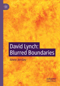David Lynch : Blurred Boundaries （2021）