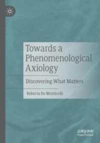 Towards a Phenomenological Axiology : Discovering What Matters