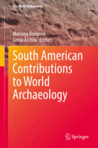 South American Contributions to World Archaeology (One World Archaeology)