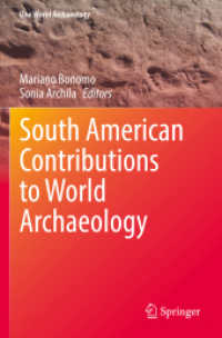 South American Contributions to World Archaeology (One World Archaeology)