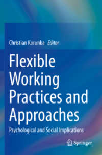 Flexible Working Practices and Approaches : Psychological and Social Implications